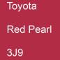 Preview: Toyota, Red Pearl, 3J9.